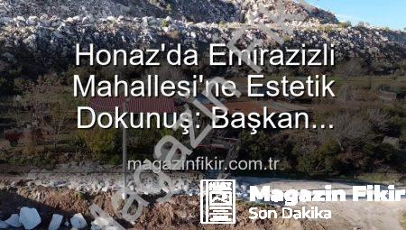 Honaz’da Emirazizli Mahallesi’ne Estetik Dokunuş: Başkan Kepenek’ten Yeni Çevre Düzenleme Müjdeleri