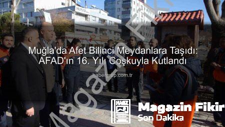 Muğla’da AFAD’dan Afet Bilinci Seferberliği: Meydanlar Tatbikat Alanına Döndü