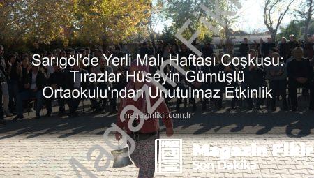 Sarıgöl’de Yerli Malı Haftası Coşkusu: Tırazlar Hüseyin Gümüşlü Ortaokulu’ndan Unutulmaz Etkinlik