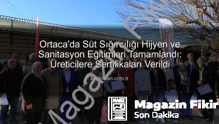 Ortaca’da Süt Üreticilerine Hijyen ve Sanitasyon Eğitimleri Tamamlandı: Sertifikalar Sahiplerini Buldu