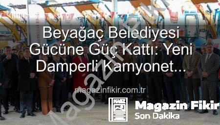 Beyağaç Belediyesi Gücüne Güç Kattı: Yeni Damperli Kamyonet Hizmete Hazır!