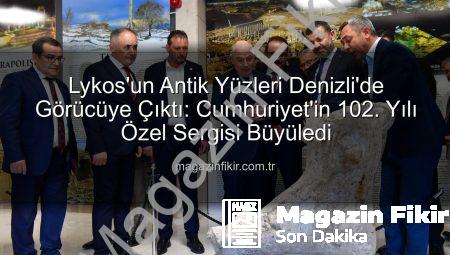 Lykos’un Antik Yüzleri Denizli’de Görücüye Çıktı: Cumhuriyet’in 102. Yılı Özel Sergisi Büyüledi